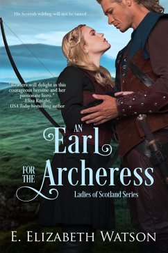 An Earl for the Archeress (eBook, ePUB) - Watson, E. Elizabeth
