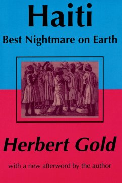 Haiti: Best Nightmare on Earth (eBook, PDF) - Gold, Herbert