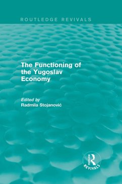 The Functioning of the Yugoslav Economy (eBook, PDF)