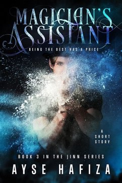 Magician's Assistant (Jinn Series, #3) (eBook, ePUB) - Hafiza, Ayse