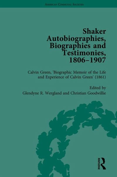 Shaker Autobiographies, Biographies and Testimonies, 1806-1907 Vol 2 (eBook, PDF)