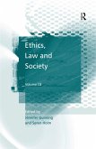Ethics, Law and Society (eBook, PDF)