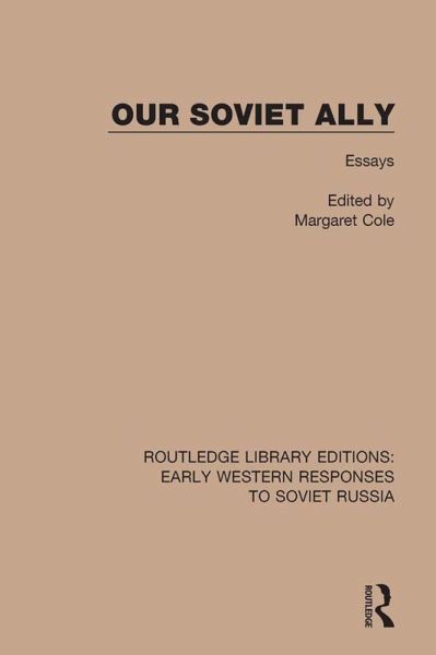 Our Soviet Ally (eBook, ePUB) Our Soviet Ally (eBook, ePUB)