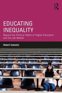 Educating Inequality (eBook, ePUB) - Samuels, Robert