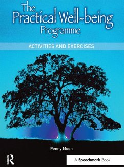 The Practical Well-Being Programme (eBook, ePUB) - Moon, Penelope