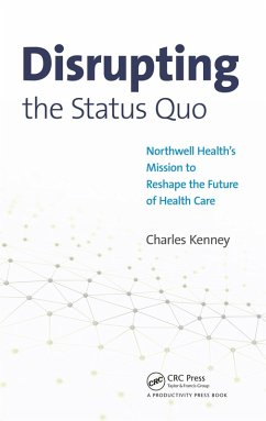 Disrupting the Status Quo (eBook, ePUB) - Kenney, Charles