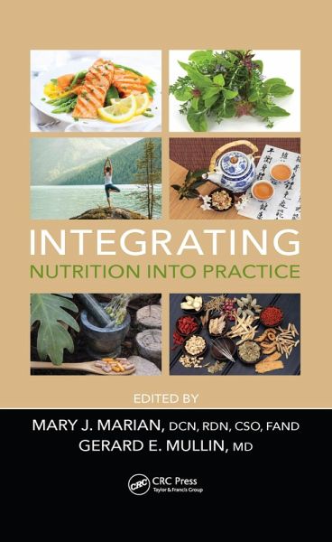 Integrating Nutrition into Practice (eBook, ePUB) Integrating Nutrition into Practice (eBook, ePUB)