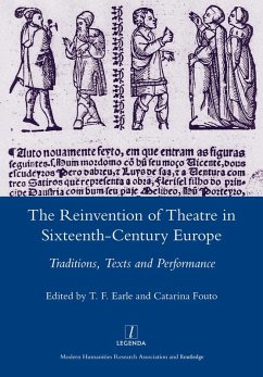 The Reinvention of Theatre in Sixteenth-century Europe (eBook, PDF) - Earle, T. F.