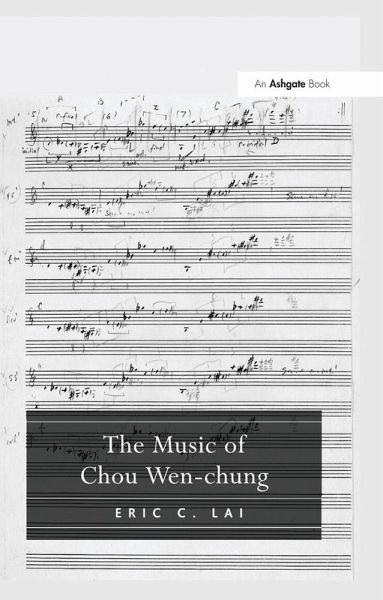 The Music of Chou Wen-chung (eBook, PDF) The Music of Chou Wen-chung (eBook, PDF)