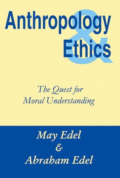 Anthropology and Ethics (eBook, PDF) Anthropology and Ethics (eBook, PDF)