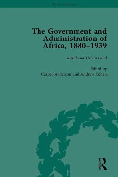 Cover The Government and Administration of Africa, 1880-1939 Vol 4 (eBook, PDF)