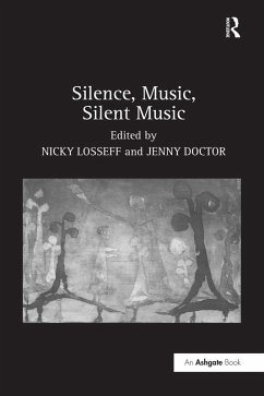 Cover Silence, Music, Silent Music (eBook, PDF)