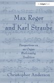 Max Reger and Karl Straube (eBook, PDF)