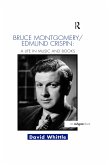 Bruce Montgomery/Edmund Crispin: A Life in Music and Books (eBook, PDF)