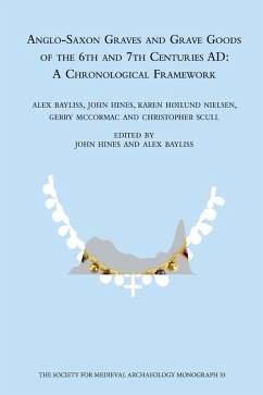 Anglo-Saxon Graves and Grave Goods of the 6th and 7th Centuries AD (eBook, PDF) - Bayliss, Alex