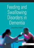 Feeding and Swallowing Disorders in Dementia (eBook, PDF)