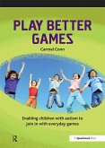 Play Better Games (eBook, PDF)