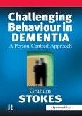 Challenging Behaviour in Dementia (eBook, ePUB)