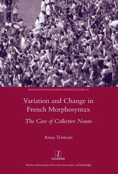 Variation and Change in French Morphosyntax (eBook, PDF) - Tristram, Anna