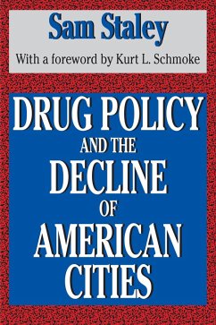 Drug Policy and the Decline of the American City (eBook, PDF) Cover Drug Policy and the Decline of the American City (eBook, PDF)