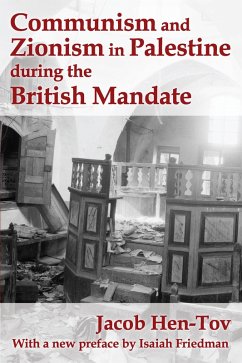 Cover Communism and Zionism in Palestine during the British Mandate (eBook, PDF)