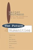 Future of the Humanities (eBook, PDF) Future of the Humanities (eBook, PDF)