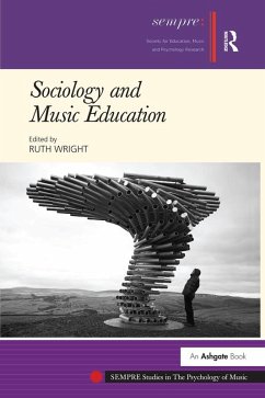 Sociology and Music Education (eBook, PDF)