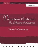 Demetrius Cantemir: The Collection of Notations (eBook, PDF)