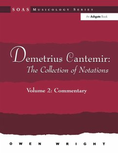 Demetrius Cantemir: The Collection of Notations (eBook, PDF) - Wright, Owen