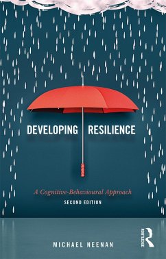 Developing Resilience (eBook, ePUB) - Neenan, Michael