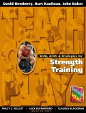 Skills, Drills & Strategies for Strength Training (eBook, PDF)