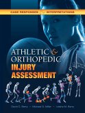 Athletic and Orthopedic Injury Assessment (eBook, PDF)