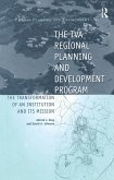 The TVA Regional Planning and Development Program (eBook, ePUB)
