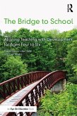 The Bridge to School (eBook, PDF)
