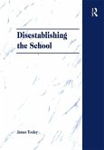 Disestablishing the School (eBook, ePUB)