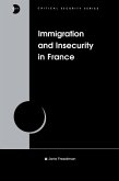 Immigration and Insecurity in France (eBook, ePUB)