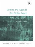 Setting the Agenda for Global Peace (eBook, ePUB)