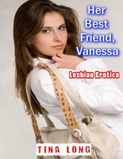 Cover Her Best Friend, Vanessa: Lesbian Erotica (eBook, ePUB)