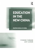 Education in the New China (eBook, ePUB) Education in the New China (eBook, ePUB)