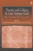 Society and Culture in Late Antique Gaul (eBook, PDF)