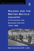 Raleigh and the British Bicycle Industry (eBook, PDF)