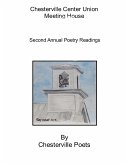 Chesterville Center Union Meeting House: Second Annual Poetry Readings (eBook, ePUB)