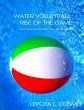 Water Volleyball Rise of the Game -... - Bild 1