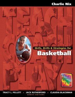 Skills, Drills & Strategies for Basketball (eBook, PDF) - Nix, Charlie