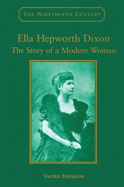 Ella Hepworth Dixon (eBook, PDF) Ella Hepworth Dixon (eBook, PDF)