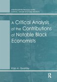 A Critical Analysis of the Contributions of Notable Black Economists (eBook, ePUB)