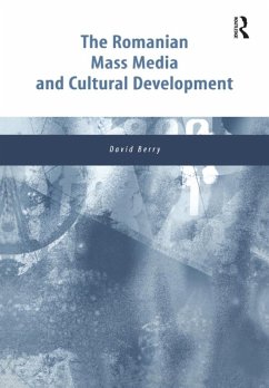 The Romanian Mass Media and Cultural Development (eBook, ePUB) - Berry, David