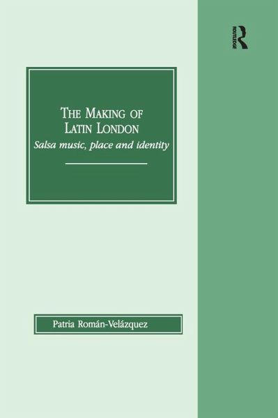 The Making of Latin London (eBook, PDF)