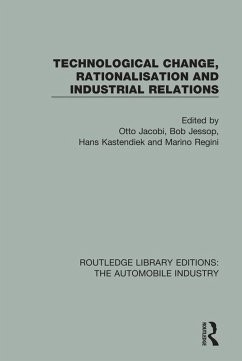 Technological Change, Rationalisation and Industrial Relations (eBook, PDF)