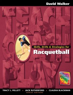Skills, Drills & Strategies for Racquetball (eBook, ePUB) - Walker, David